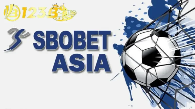 SBOBET 123b có tỷ lệ châu Á chuẩn, cập nhật sớm